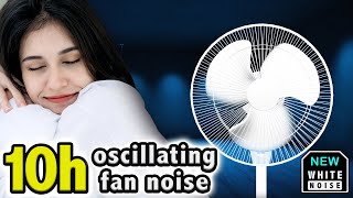 Oscillating Fan Sound  Sleep Sound  Fall Asleep Deeply Study or Meditate White Noise ASMR [upl. by Meave741]