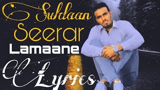 SULDAAN SEERAR LAMAANE LYRICS 2020 [upl. by Oliva]