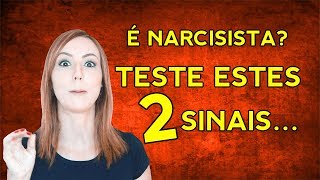 NARCISISTA faça o TESTE  2 sinais de narcisismo [upl. by Neivad]