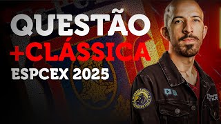 Questão MAIS CLÁSSICA da ESPCEX 2025 [upl. by Jamie]