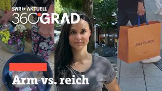 Zwischen Luxus und Not Arm und reich in Stuttgart  SWR Aktuell 360 Grad [upl. by Fleischer]