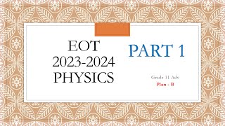 G11  EOT  Term 2  20232024  Plan B  Part 13 [upl. by Nosnhoj]