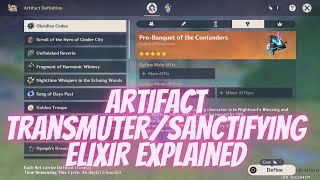 Artifact Transmuter Sanctifying Elixir Explained Genshin Impact [upl. by Faria]