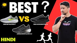 Best Running Shoes  Nike Revolution 7 vs Downshifter 12  vs Adidas  Hindi [upl. by Marya]