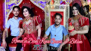 Romeo ve Dani Kına Geces GRUP MUSTAFALAR Kazanlak FULL HD 4K 3 Bölüm [upl. by Lomasi]