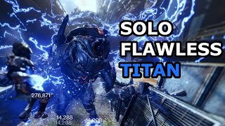 Grasp of Avarice  Solo Flawless on Titan w Commentary [upl. by Battista319]