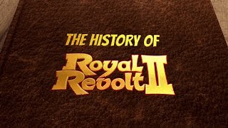 The History of Royal Revolt 2 [upl. by Aman]