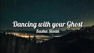 Dancing with your Ghost by Sasha Sloan  Male version Lyrics [upl. by Sungam]