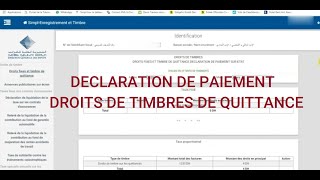 DÉCLARATION DE PAIEMENT DROITS DE TIMBRES DE QUITTANCE [upl. by Pearse]