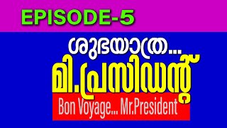 Bon Voyage Mr President Part5 [upl. by Grobe553]