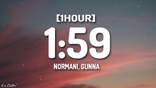 Normani  159 Lyrics ft Gunna 1HOUR [upl. by Ines]