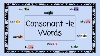 Consonant le Words  4 Minute Phonics [upl. by Nivrad939]