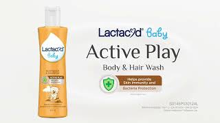 Lactacyd Baby Active Play helps provide skin immunity and bacteria protection [upl. by Aztin116]