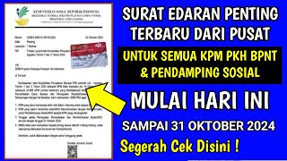 SURAT EDARAN PENTING DARI PUSAT UNTUK SEMUA KPM PKH BPNT MULAI HARI INI SAMPAI 31 OKTOBER 2024 [upl. by Nnyletak]