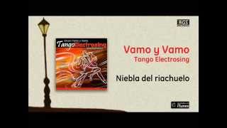 Tango Electrosing  Niebla del riachuelo [upl. by Uphemia]