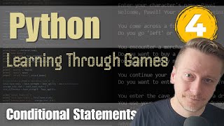 Python 4  Conditional Statements  Game On Learn Python from Scratch [upl. by Ledda]