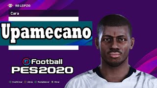 Upamecano PES 2020 [upl. by Rosio349]