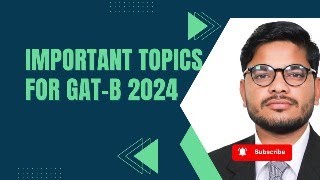 Important topics For GATB 2024  CUETPG 2024  SPECIAL TOPICS [upl. by Elbart538]