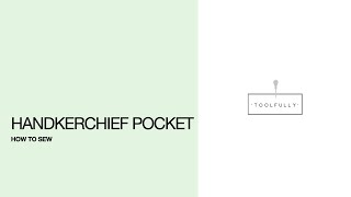 How to sew a Handkerchief pocket [upl. by Irat]