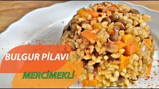 MERCİMEKLİ BULGUR PİLAVI TARİFİMERCİMEKLİ BULGUR PİLAVI NASIL YAPILIR [upl. by Sanferd]