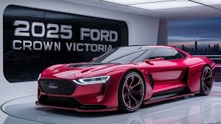 2025 Ford Victoria – The Ultimate Comeback Full Review amp Features [upl. by Caniff]