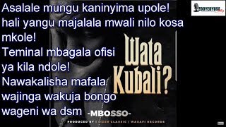 MBOSSO  WATAKUBALI OFFICIAL LYRICS VIDEO [upl. by Barton]