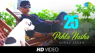 PEHLA NASHA  COVER  SURAJ JAGAN I HD VIDEO [upl. by Layman]