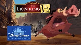 The Lion King 1 ½  Disneycember [upl. by Ahsirt813]