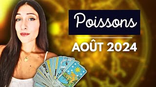 Poissons horoscopetirage août 2024 ♓ [upl. by Rauscher668]