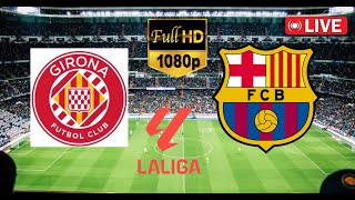 🔴EN DIRECT FC Barcelone vs Girona FC  Liga espagnole  Diffusion intégrale du match Pes21Gameplay [upl. by Cavallaro]