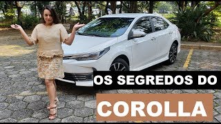 Toyota Corolla os segredos do sedã mais amado do Brasil [upl. by Marka760]