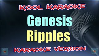 Genesis  Ripples Karaoke version VT [upl. by Asille69]