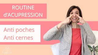 Yoga du Visage  Routine acupression anti cernes et poches [upl. by Iknarf]