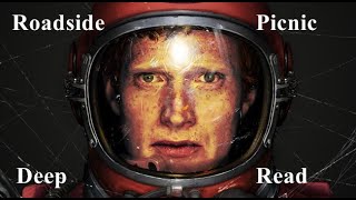 Roadside Picnic Explained [upl. by Photina553]