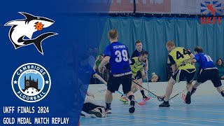 GWS VS CAMBRIDGE NATIONAL FINAL  UKFF FLOORBALL NATIONAL FINALS 2024  REPLAY [upl. by Burd]