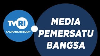 🔴 LIVE STREAMING SIARAN TVRI KALIMANTAN BARAT [upl. by Debera]