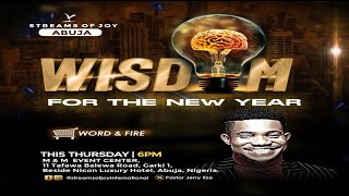 WISDOM FOR THE NEW YEAR PART 3  MIDWEEK WORD AND FIRE SERVICE  8TH FEBRUARY 2024 [upl. by Dona]