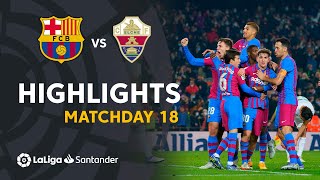 Resumen de FC Barcelona vs Elche CF 32 [upl. by Attezi]