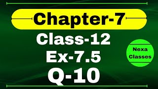 Class 12 Ex 75 Q10 Math  Chapter7 Class12 Math  Integration  Ex 75 Q10 Class 12 Math [upl. by Mortie193]