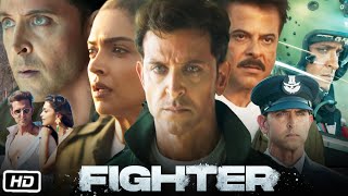 Fighter Full HD Movie in Hindi  Hrithik Roshan  Deepika Padukone  Anil Kapoor  Story Explanation [upl. by Lynnell491]