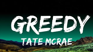 Tate McRae  greedy Lyrics [upl. by Ellerret37]