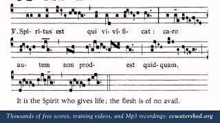 Spíritus est qui vivíficat caro autem non prodest quidquam Gregorian Alleluia [upl. by Minardi]