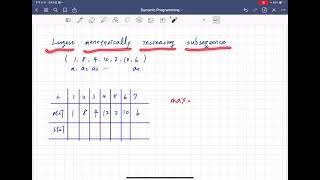 Longest monotonically increasing subsequence [upl. by Aitenev873]