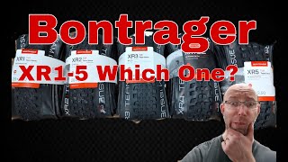 Bontrager XR Tires Whats the Difference Bontrager XR1 XR2 XR3 XR4 XR5 rundown review [upl. by Shena666]