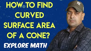 How to find Curved surface area of a Cone exploremath maths math mathematics trending video [upl. by Ramsa838]