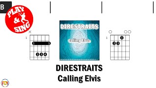 DIRESTRAITS Calling Elvis FCN GUITAR CHORDS amp LYRICS NO AUDIO [upl. by Belak844]