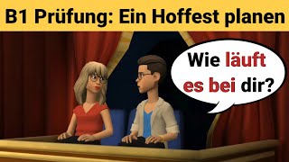 Mündliche Prüfung Deutsch B1  Gemeinsam etwas planenDialog sprechen Teil 3 Ein Hoffest [upl. by Fesoy790]