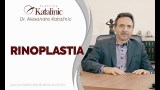 Dr Alexandre Katalinic  Rinoplastia ou Cirurgia Plástica do Nariz [upl. by Bensky]