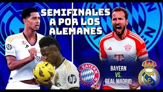 BAYERN MUNICH VS REAL MADRID  SEMIFINALES DE CHAMPIONS [upl. by Krefetz]