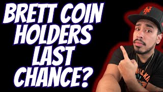 Brett Coin Will 100x Brett Coin Price Prediction [upl. by Sleinad]